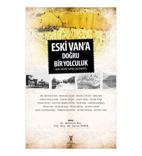 Eski Van'a Doğru Yolculuk