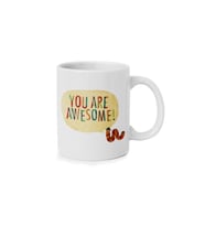 You Are Awesome Tasarımlı Kupa Bardak