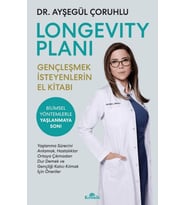 Longevity Planı - Gençleşmek İsteyenlerin El Kitabı