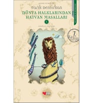 Dünya Halklarından Hayvan Masalları -1