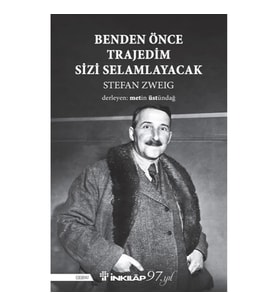 Benden Önce Trajedim Sizi Selamlayacak