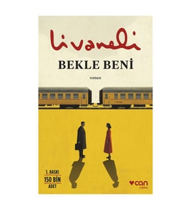Bekle Beni Zülfü Livaneli Can Yayınları