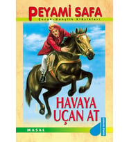HAVAYA UÇAN AT - PEYAMİ SAFA - DAMLA YAYINEVİ (Karışık)