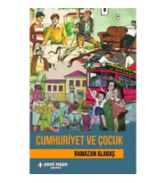 Cumhuriyet ve Çocuk