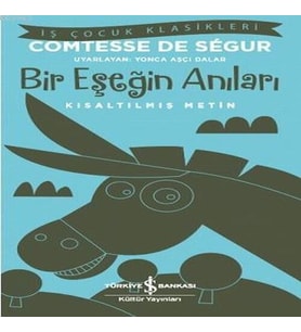 Bir Eşeğin Anıları (Kısaltılmış Metin)