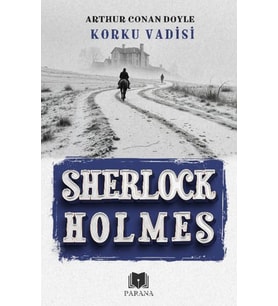 Korku Vadisi - Sherlock Holmes