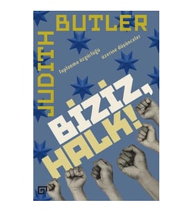 Biziz, Halk!:Toplanma Özgürlüğü Üzerine Düşünceler