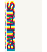 Bauhaus: Weimar, Dessau, Berlin, Chicago