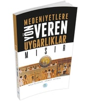 Mısır : Medeniyete Yön Veren Uygarlıklar