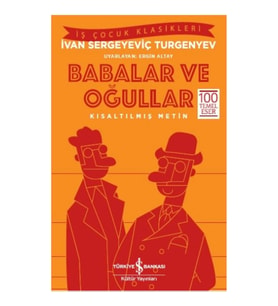 Babalar ve Oğullar (Kısaltılmış Metin)