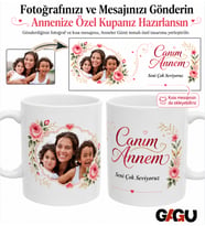Kişiye Özel Fotoğraflı Anneler Günü Kupası – Canım Annem Yazılı, Mesaj Eklemeli Porselen Hediye Kupa