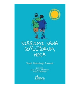 Sırrımı Sana Söylüyorum, Hoca