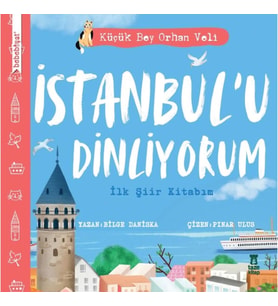 İstanbul’u Dinliyorum