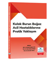 Kulak Burun Boğaz Acil Hastalıklarına Pratik Yaklaşım