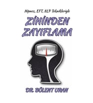 Hipnoz, Eft, Nlp Teknikleriyle Zihinden Zayıflama