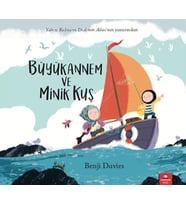 Büyükannem ve Minik Kuş