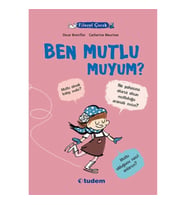 Filozof Çocuk - Ben Mutlu Muyum?
