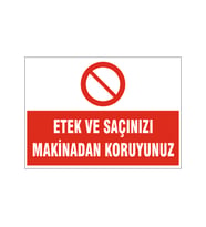 Mesai bitiminde makineni teslim etmeden ayrılma, isg uyarı levhası