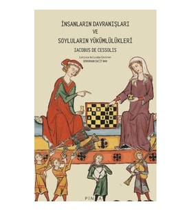 İnsanların Davranışları ve Soyluların Yükümlülükleri