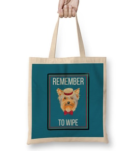 REMEMBER TO WIPE DOG Lover Gift Bez Çanta Uzun Saplı
