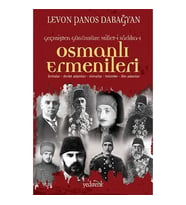 Osmanlı Ermenileri: Amiralar - Devlet Adamları - Mimarlar - Hekimler - İlim Adamları (Krem)