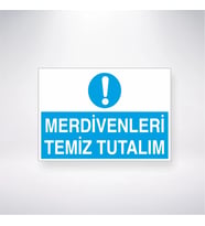 Merdivenleri Temiz Tutalım 21x28 Arkası Yapışkanlı Levha