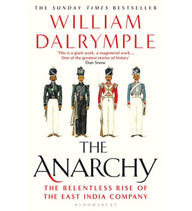 The Anarchy: The Relentless Rise Of The East India Company (Krem)