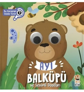 Bu Kocaman Gözler Kimin? 7 - Ayı Balküpü ve Sevimli Dostları