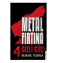 Metal Fırtına 4