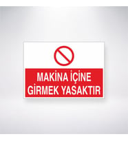 Makine İçine Girmek Yasaktır