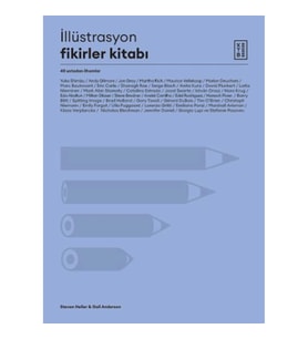 İllüstrasyon Fikirler Kitabı - 40 Ustadan İlhamlar