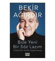 Bize Yeni Bir Söz Lazım