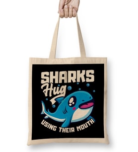 Sharks Hug Using Their Mouth Funny Shark Pun Bez Çanta Uzun Saplı