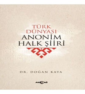 Türk Dünyası Anonim Halk Şiiri