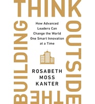 Think Outside The Building: How Advanced Leaders Can Change The World One Smart Innovation At A Time (Krem)
