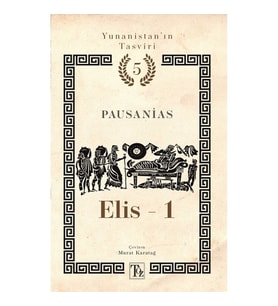 Elis -1 Yunanistan’ın Tasviri 5. Kitap