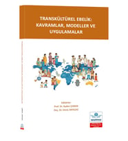 Transkültürel Ebelik: Kavramlar, Modeller ve Uygulamalar