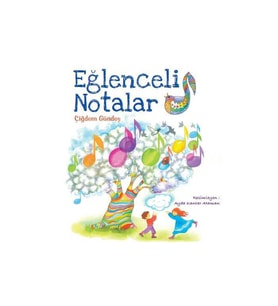 Eğlenceli Notalar Çiğdem Gündeş Tudem Yay
