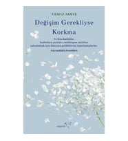 Değişim Gerekliyse Korkma