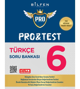 Bilfen Yayıncılık 6.Sınıf Pro&Test Türkçe Soru Bankası Yeni Ürün