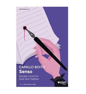 Senso Kontes Livia'nın Gizli Not Defteri Camillo Boito Can Yayınları