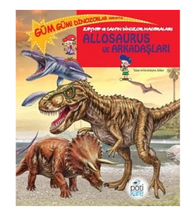 Zeynep ve Can’ın Dinozor Maceraları - Allosaurus ve Arkadaşları