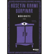 Mürebbiye (Günümüz Türkçesiyle)