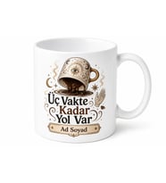 Kahve Falı Baktıranlara Üç Vakte Kadar Yol Var Esprili Kupa Bardak Hediye
