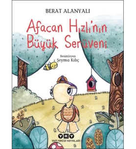 Afacan Hızlı’nın Büyük Serüveni