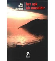 Her Aşk Bir Masaldır