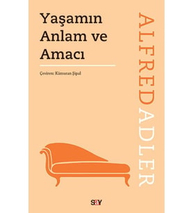 Yaşamın Anlam ve Amacı