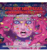 Freddy’nin Pizza Dükkanı’nda Beş Gece Fazbear’ın Korkunç Tipleri 8: Sakızdan Melek