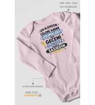 Sen alışmışsın öğlene yazılı Uzun Kollu Bebek Body %100 Pamuk