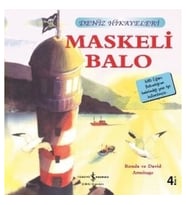 Maskeli Balo-Deniz Hikayeleri-İlk Okuma Kitaplarım